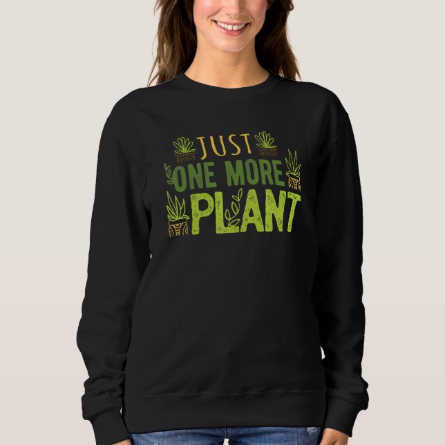 Sudadera Una planta más de jardinero exitoso (Anverso)