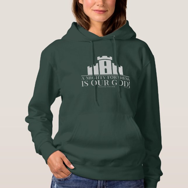 Sudadera Una poderosa fortaleza es nuestro Dios (Anverso)
