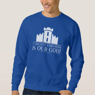 Sudadera Una poderosa fortaleza es nuestro Dios