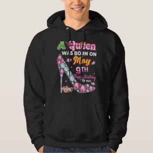 Sudadera Una Reina Nació El 9 De Mayo Feliz Cumpleaños Para