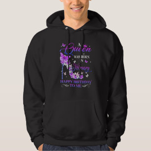 Sudadera Una Reina Nació En Febrero Feliz Cumpleaños Para M