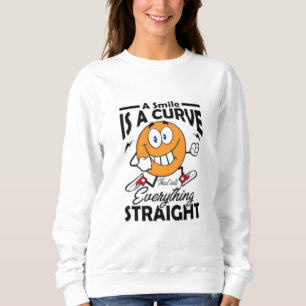 Sudadera Una sonrisa es una curva que establece todo recto"