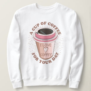 Sudadera Una taza de café