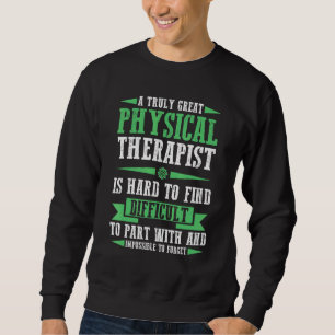 Sudadera Una Terapia Terapéutica Física Realmente Grande 1