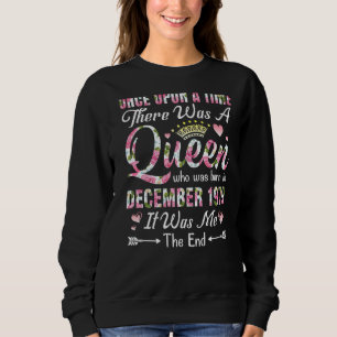 Sudadera Una Vez Allí Nació Una Reina En Diciembre De 1977