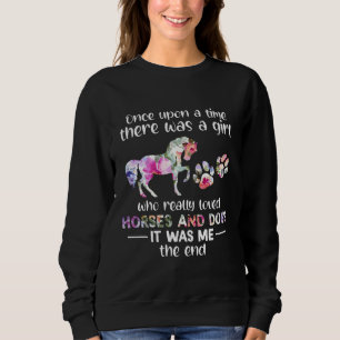 Sudadera Una Vez Había Un Chica Que Amaba El Caballo