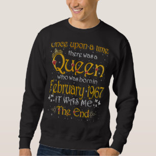 Sudadera Una vez hubo una reina que nació en febrero de 196