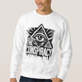 Sudadera Uncover the conspiracy