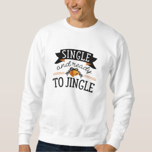 Sudadera Único Y Listo Para Unirse