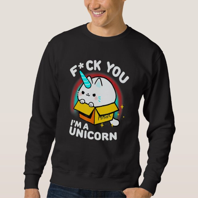 Sudadera Unicorn Cat Cute Animal Sassy Quote (Anverso)