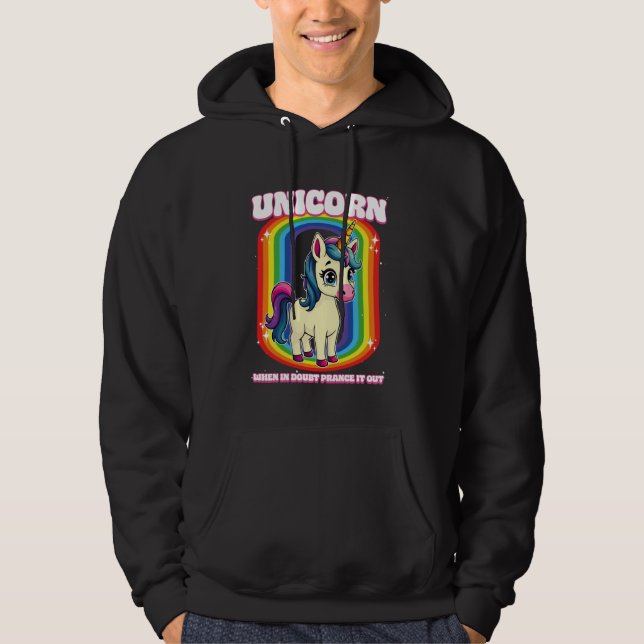 Sudadera Unicornio, Cuando Se Duda, Se Sale De Unicornio (Anverso)
