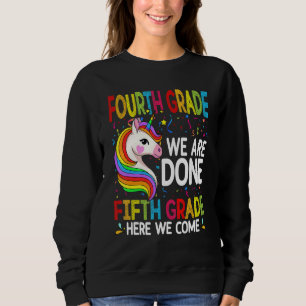 Sudadera Unicornio Cuarto Grado Aquí Estamos Terminados El