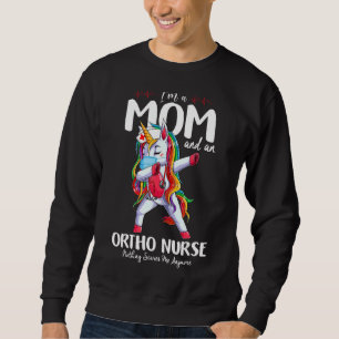 Sudadera Unicornio Soy una enfermera ortho Mamá Nada me asu