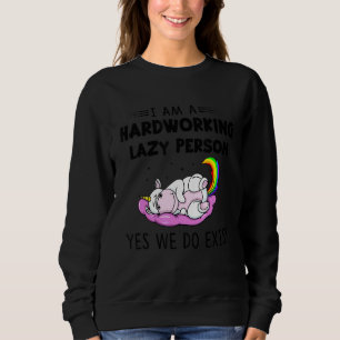 Sudadera Unicornio Soy Una Persona Perezosa Y Trabajadora S