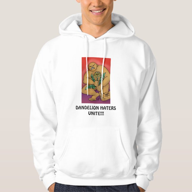 Sudadera ¡Uníos los que odian los dientes de león!!! (Anverso)
