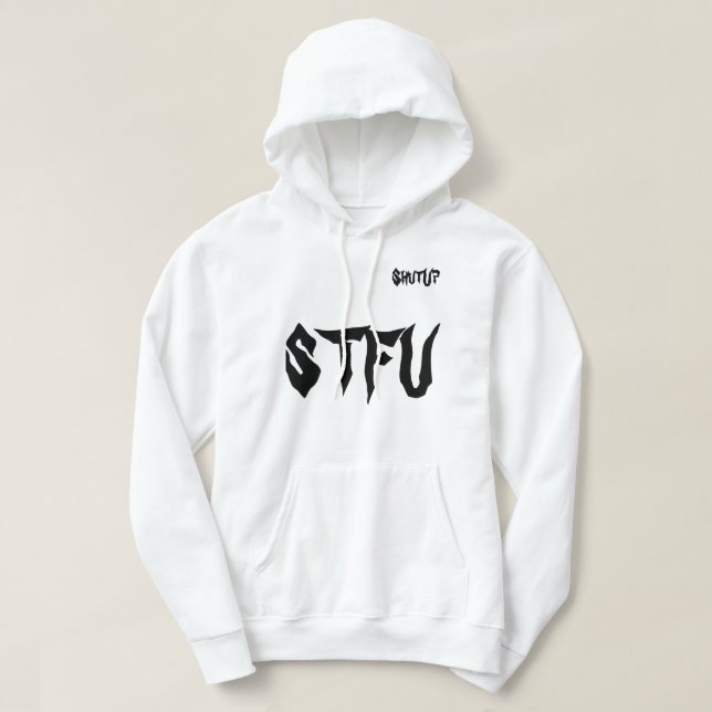 Sudadera Unisex Hoodie STFU (Diseño del anverso)
