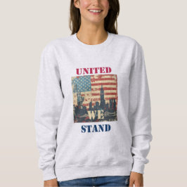 Sudadera United We Stand | Diseño patriótico americano
