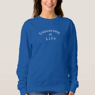 Sudadera University of Life Quote Azul Real