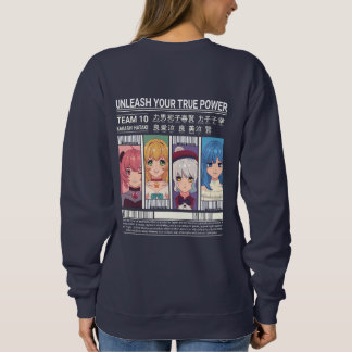 Sudadera Unleash Your True Power Anime Team Poster Design