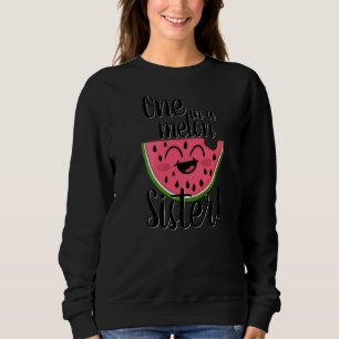Sudadera Uno En Un Grupo De Hermanas Fiesta Melón Que Coinc