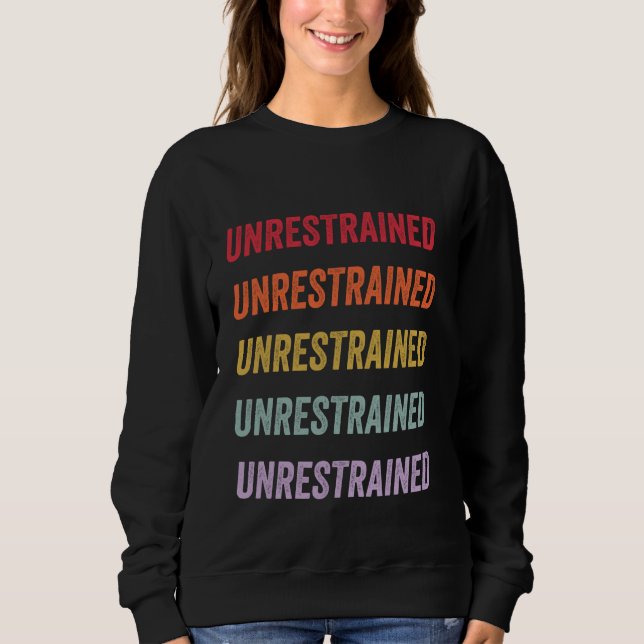 Sudadera Unrestrained (Anverso)