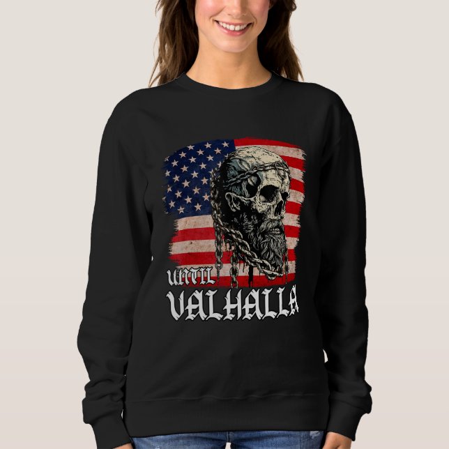 Sudadera Until Valhalla American Viking US Flag Vintage (Anverso)