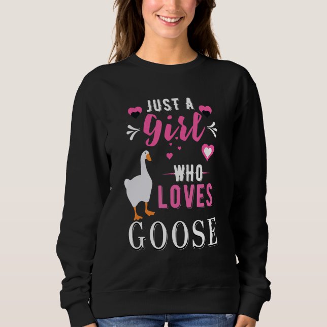 Sudadera Untitled Goose Game Just a Girl Who Loves Goose Ga (Anverso)