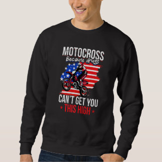Sudadera US Flag MX Motocross because drugs cant get you th