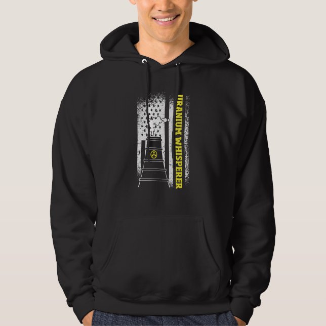 Sudadera US Flag Uranium Whisperer Nuclear Engineer (Anverso)
