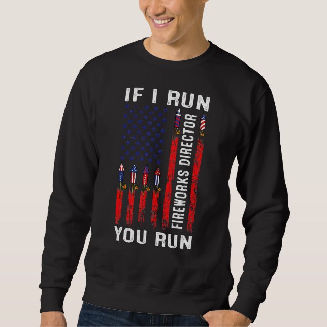 Sudadera Usa Flag Fireworks Director Si Te Ejecuto 4O (Anverso)