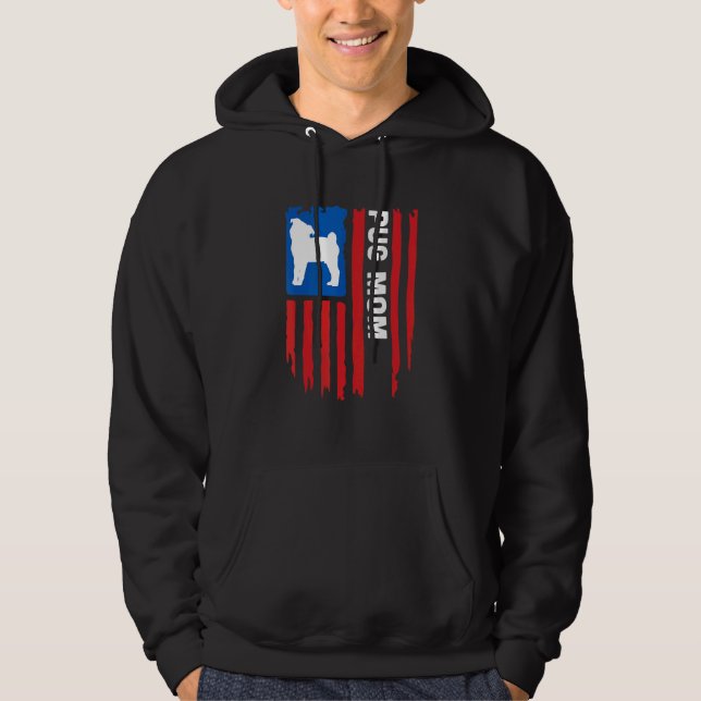 Sudadera USA flag Patriotic Pug Mom (Anverso)