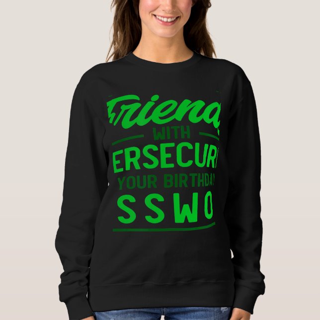 Sudadera Usa tu cumpleaños como contraseña Experto en ciber (Anverso)