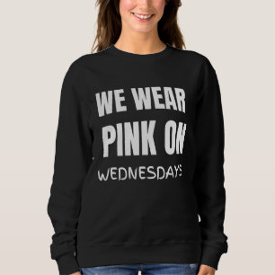 Sudadera Usamos El Diseño Rosado Los Miércoles
