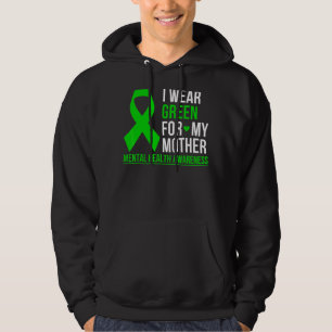Sudadera Uso El Verde Para Concienciar A Mi Madre Sobre La