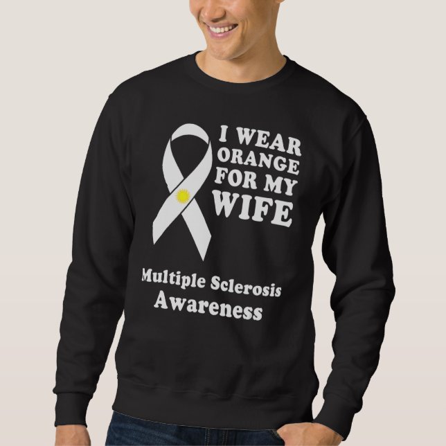 Sudadera Uso Naranja Para Mi Esposa MS Esclerosis Múltiple  (Anverso)