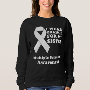 Sudadera Uso Naranja Para Mi Hermana Señora Esclerosis Múlt