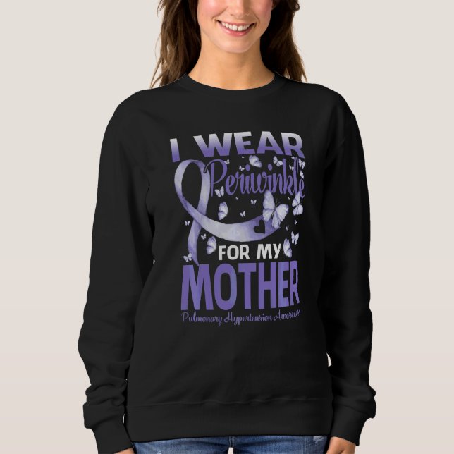 Sudadera Uso Perwinkle Para Mi Madre Hipérten Pulmonar (Anverso)
