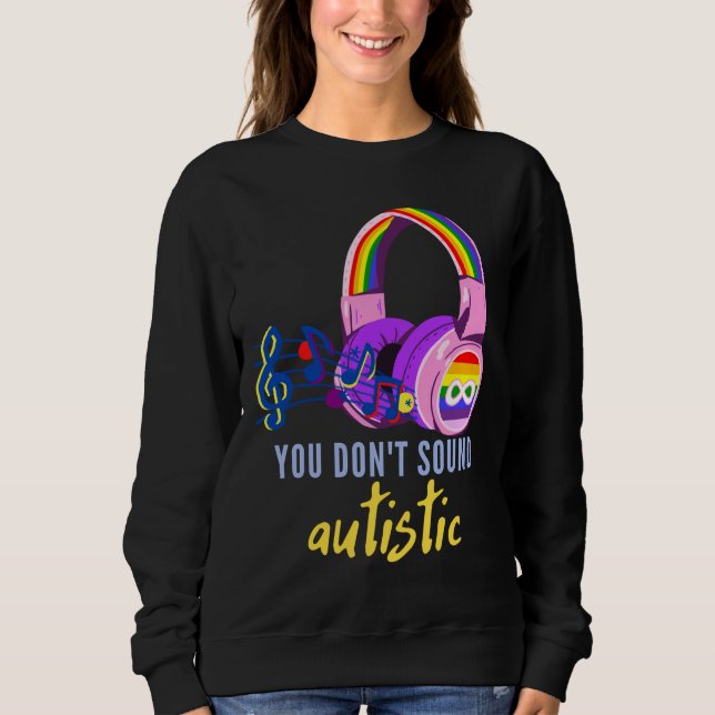 Sudadera Usted Don Sonó Autista (Anverso)