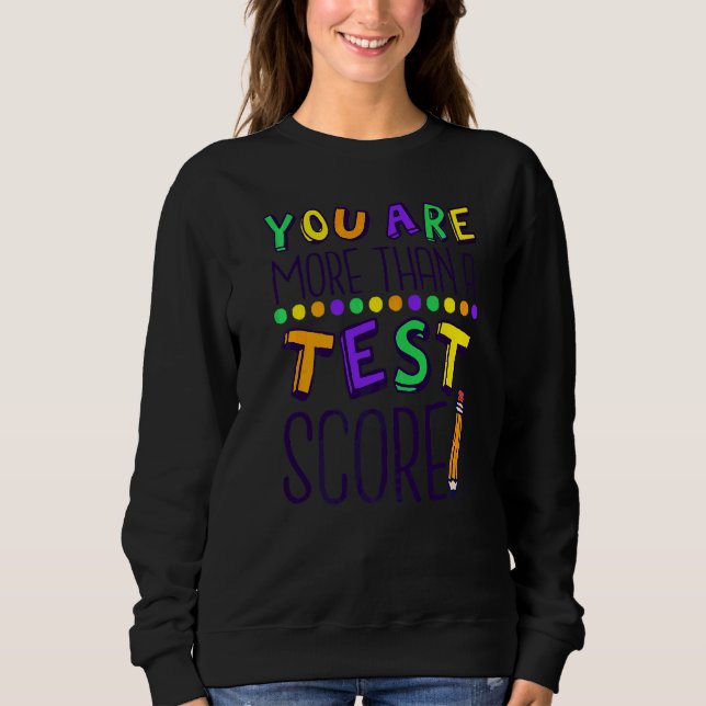 Sudadera Usted Es Más Que Un Estudiante Del Día De Prueba D (Anverso)