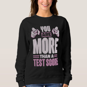 Sudadera Usted Es Más Que Un Estudiante Del Día De Prueba D