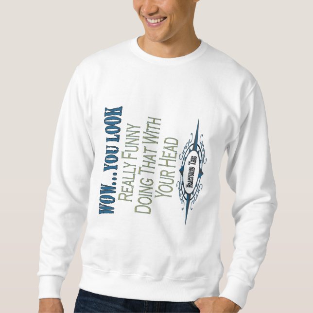 Sudadera Usted parece divertido (Anverso)