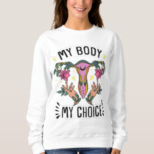 Sudadera Uterus Mi Cuerpo Mi Elección Pro Mujeres Feminista