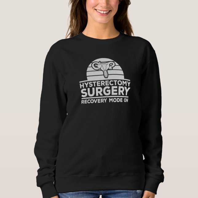 Sudadera Uterus Recovery Mode On Hysterectomy Surgery Recov (Anverso)