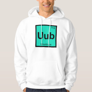 Sudadera Uub - Química del Ununbio Tabla Periódica Elemento