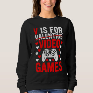Sudadera V Es Para Videojuegos Divertido Día De San Valentí
