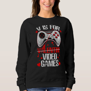 Sudadera V Es Para Videojuegos Funny Día de San Valentín Ga