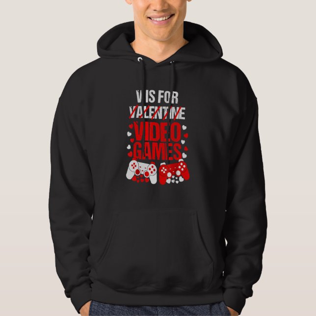 Sudadera V Is For Valentine Video Games (Anverso)