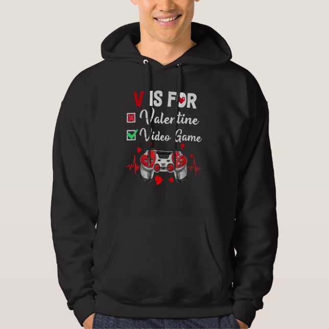 Sudadera V Is For Video Games Valentines Day Gamer Game Lov (Anverso)