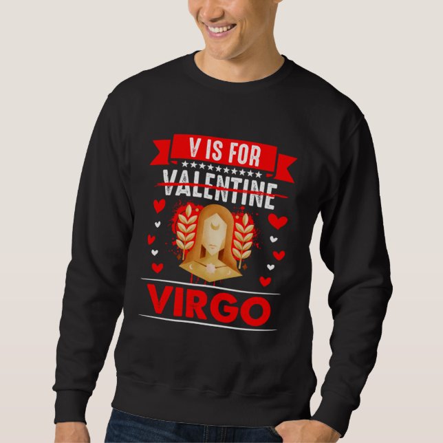 Sudadera V is for Virgo  Anti Valentines Day (Anverso)