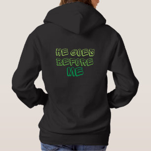 Sudadera Va delante de mí camiseta